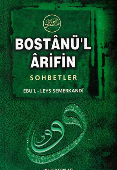 Bostanü’l Arifin - Sohbetler Bostanü’l Arifin - Sohbetler