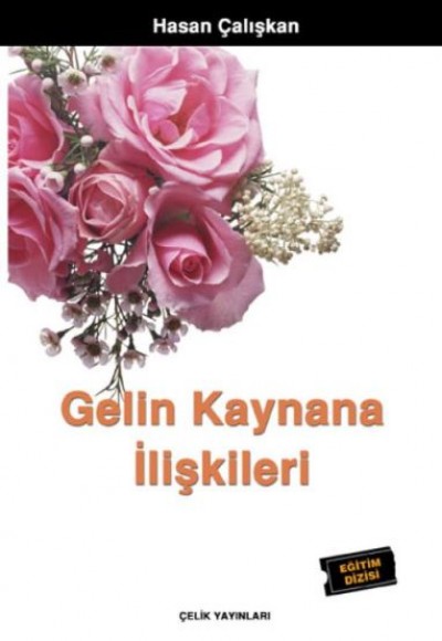 Gelin Kaynana İlişkileri Gelin Kaynana İlişkileri