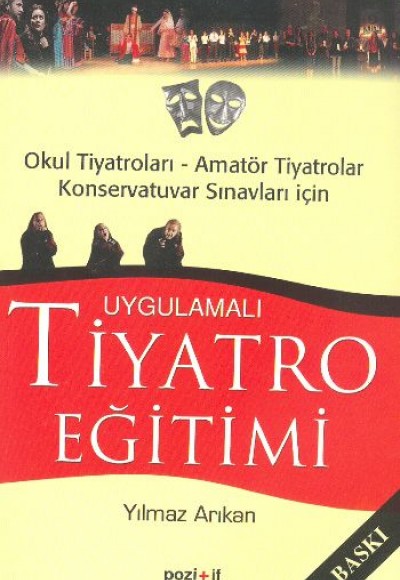 Uygulamalı Tiyatro Eğitimi Uygulamalı Tiyatro Eğitimi