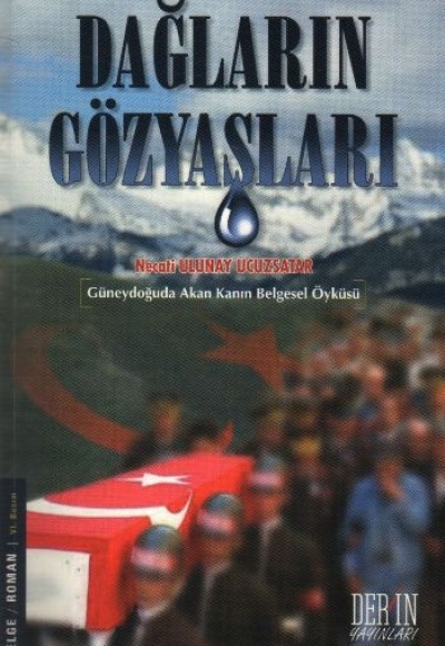 Dağların Gözyaşları Dağların Gözyaşları