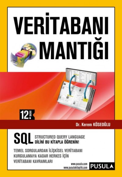 Veritabanı Mantığı Veritabanı Mantığı