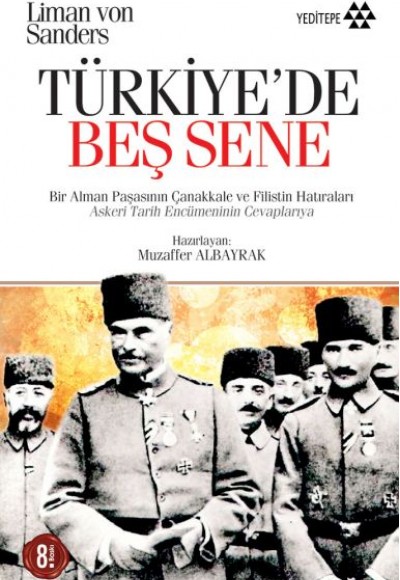 Türkiyede Beş Sene Türkiyede Beş Sene