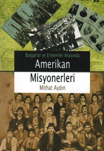 Amerikan Misyonerleri Amerikan Misyonerleri