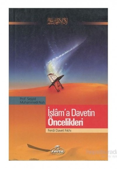 İslam'a Davetin Öncelikleri / Ferdi Davet Fıkhı İslam'a Davetin Öncelikleri / Ferdi Davet Fıkhı