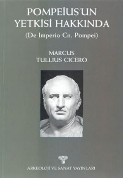 Pompeius'un Yetkisi Hakkında Pompeius'un Yetkisi Hakkında