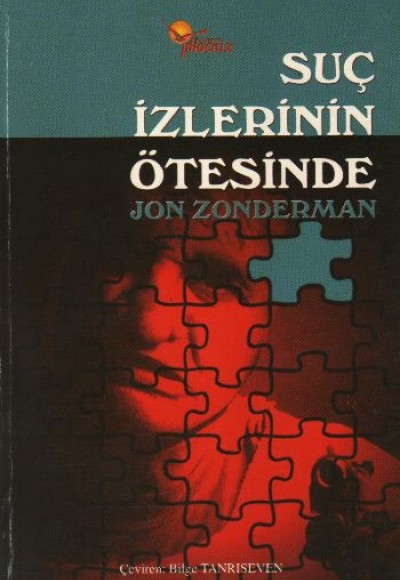 Suç İzlerinin Ötesinde Suç İzlerinin Ötesinde