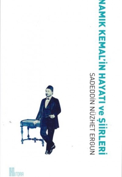 Namık Kemal’in Hayatı ve Şiirleri