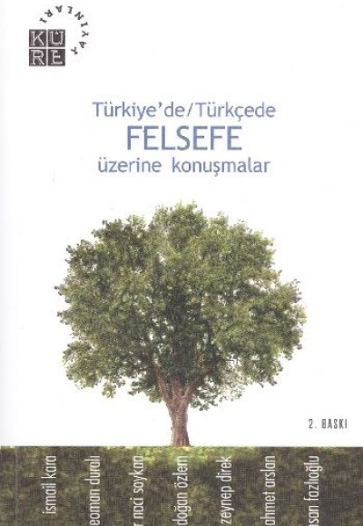 Türkiye’de-Türkçede Felsefe Üzerine Konuşmalar Türkiye’de-Türkçede Felsefe Üzerine Konuşmalar