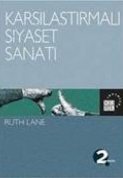 Karşılaştırmalı Siyaset Sanatı Karşılaştırmalı Siyaset Sanatı