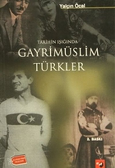 Tarihin Işığında Gayrimüslim Türkler Tarihin Işığında Gayrimüslim Türkler