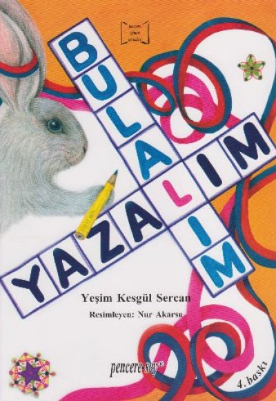 Okumayı Geliştirme Dizisi: Bulalım Yazalım Okumayı Geliştirme Dizisi: Bulalım Yazalım