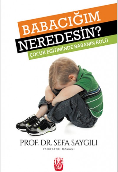 Babacığım Neredesin? Babacığım Neredesin?