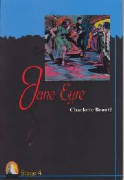Jane Eyre - Stage 4 Jane Eyre - Stage 4