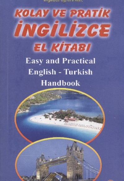 Kolay ve Pratik İngilizce El Kitabı Kolay ve Pratik İngilizce El Kitabı