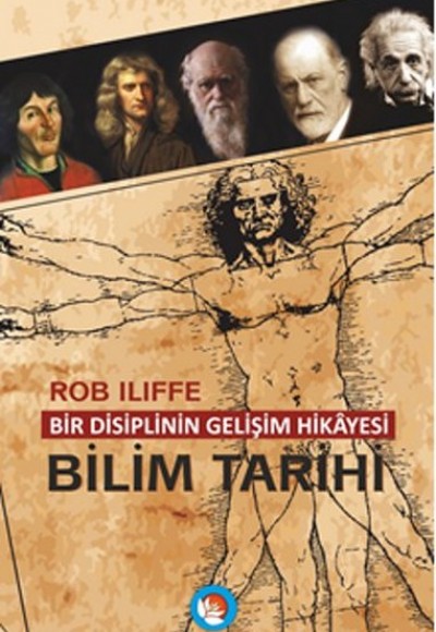 Bilim Tarihi  Bir Disiplinin Gelişim Hikayesi