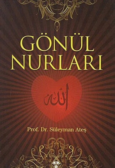Gönül Nurları Gönül Nurları