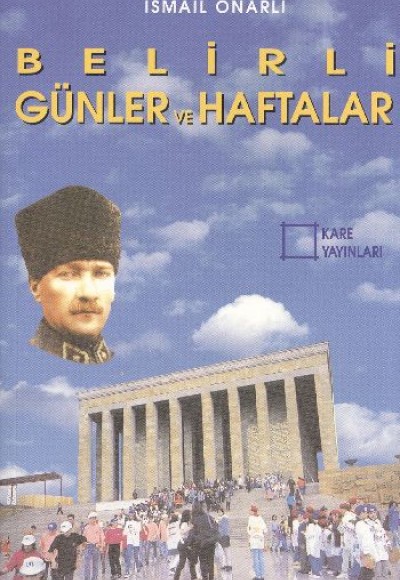 Belirli Günler ve Haftalar Belirli Günler ve Haftalar