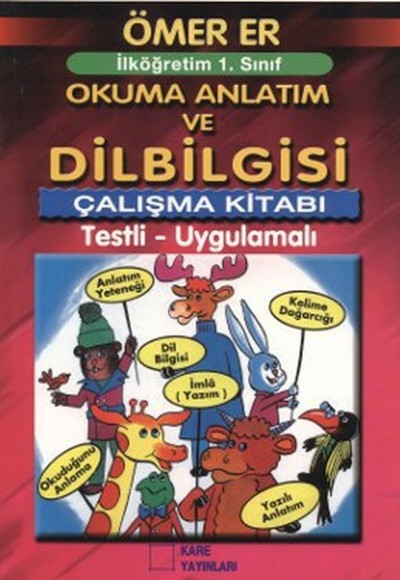 İlköğretim 1. Sınıf Okuma Anlatım ve Dilbilgisi Çalışma Kitabı