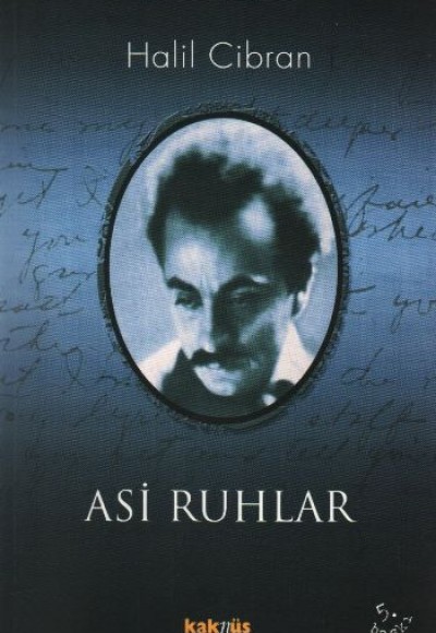Asi Ruhlar Asi Ruhlar