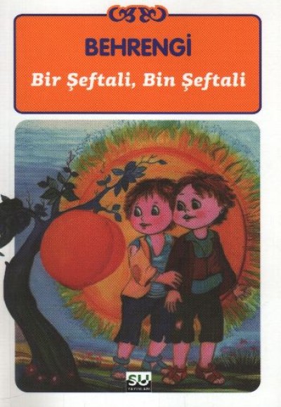 Bir Şeftali Bin Şeftali Bir Şeftali Bin Şeftali