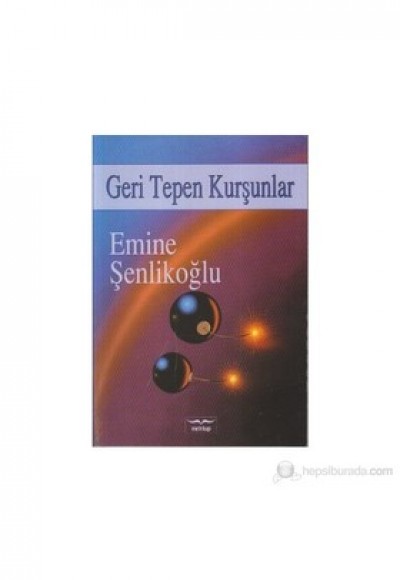 Geri Tepen Kurşunlar Geri Tepen Kurşunlar