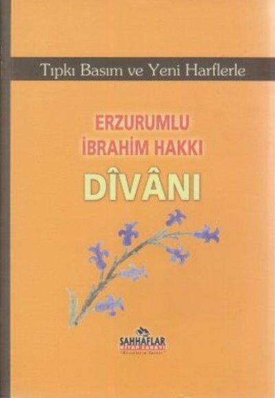 Erzurumlu İbrahim Hakkı Divanı Erzurumlu İbrahim Hakkı Divanı