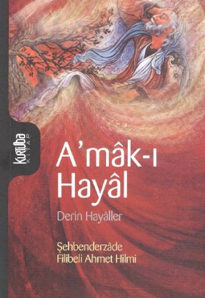 A'mak-ı Hayal - Derin Hayaller A'mak-ı Hayal - Derin Hayaller