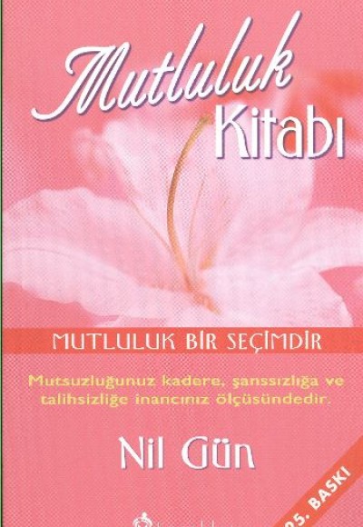 Mutluluk Kitabı Mutluluk Kitabı