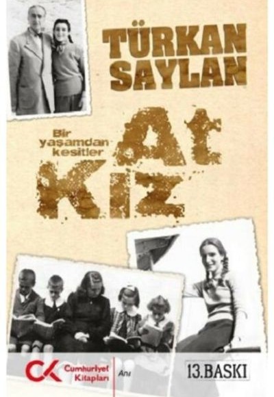 At Kız - Bir Yaşamdan Kesitler At Kız - Bir Yaşamdan Kesitler
