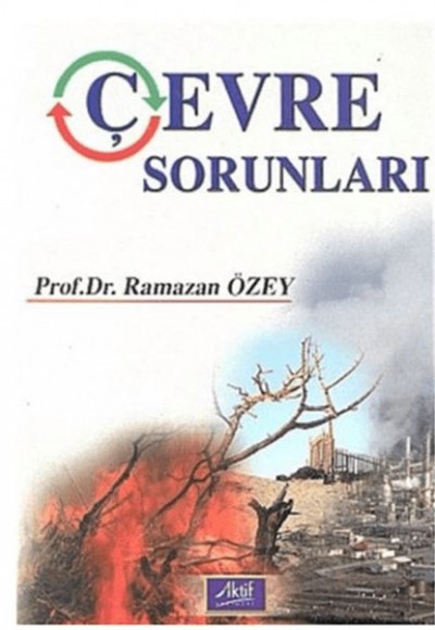 Çevre Sorunları Çevre Sorunları