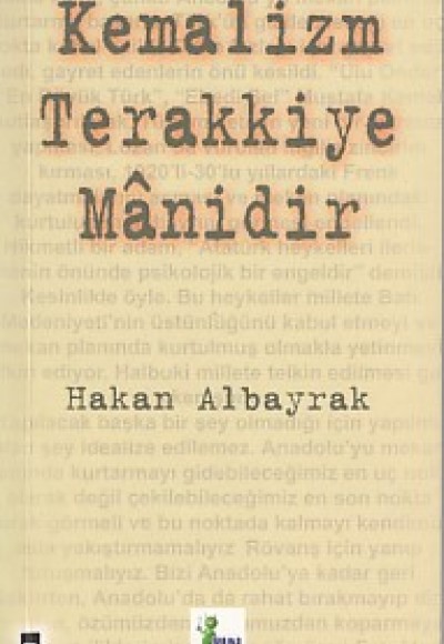 Kemalizm Terakkiye Manidir Kemalizm Terakkiye Manidir