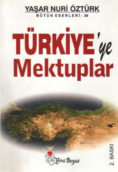 Türkiye’ye Mektuplar Türkiye’ye Mektuplar