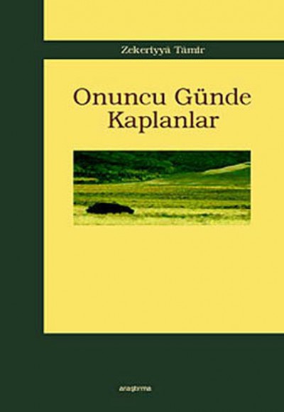 Onuncu Günde Kaplanlar Onuncu Günde Kaplanlar