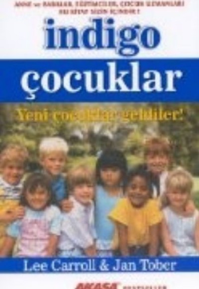 İndigo Çocuklar İndigo Çocuklar