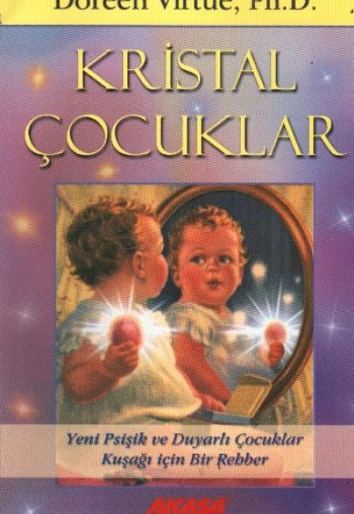 Kristal Çocuklar Kristal Çocuklar
