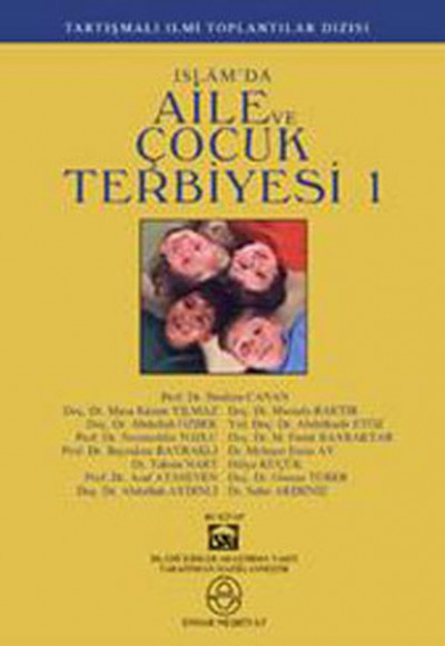 İslam’da Aile ve Çocuk Terbiyesi 1 İslam’da Aile ve Çocuk Terbiyesi 1