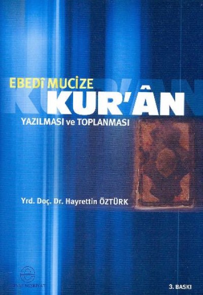 Ebedi Mucize Kur'an Ebedi Mucize Kur'an