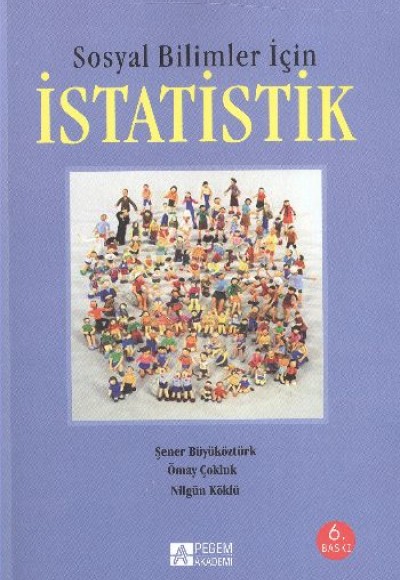 Sosyal Bilimler İçin İstatistik Sosyal Bilimler İçin İstatistik