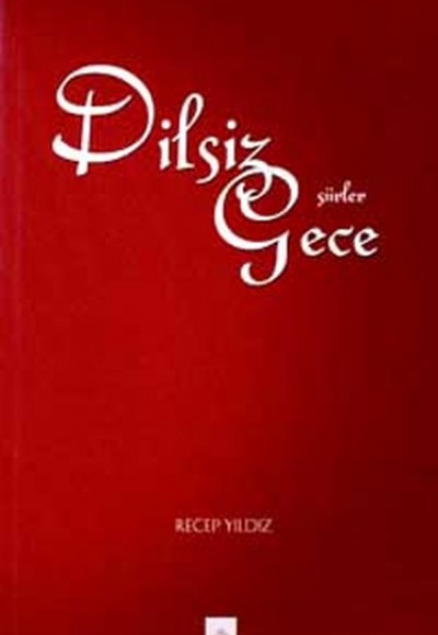 Dilsiz Gece Dilsiz Gece