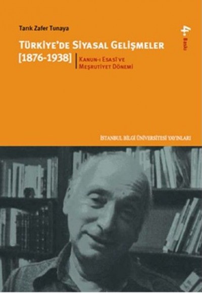 Türkiye'de Siyasal Gelişmeler 1 (1876-1938) Türkiye'de Siyasal Gelişmeler 1 (1876-1938)