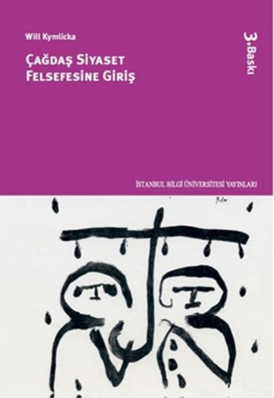 Çağdaş Siyaset Felsefesine Giriş Çağdaş Siyaset Felsefesine Giriş
