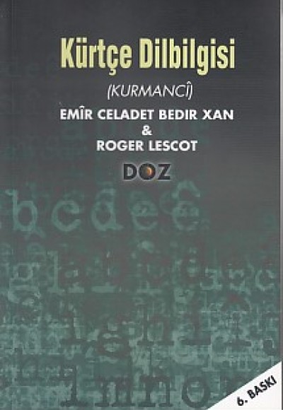 Kürtçe Dilbilgisi (Kurmanci) Kürtçe Dilbilgisi (Kurmanci)
