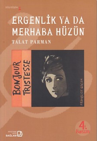 Ergenlik ya da Merhaba Hüzün Ergenlik ya da Merhaba Hüzün