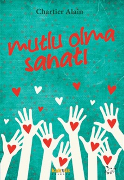 Mutlu Olma Sanatı Mutlu Olma Sanatı
