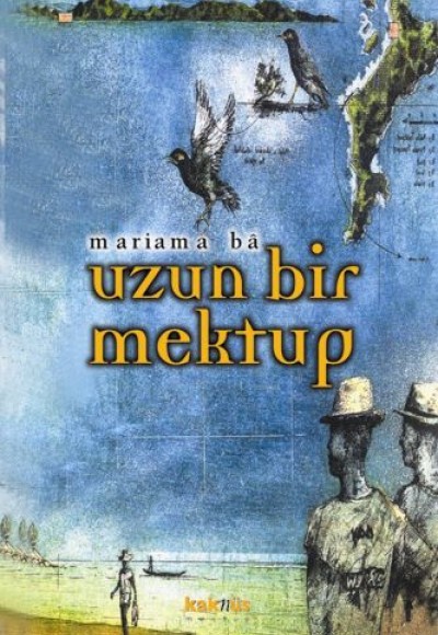 Uzun Bir Mektup Uzun Bir Mektup