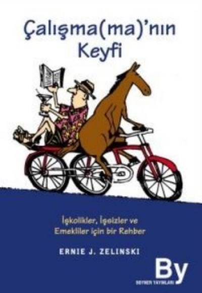 Çalışma (ma)'nın Keyfi Çalışma (ma)'nın Keyfi