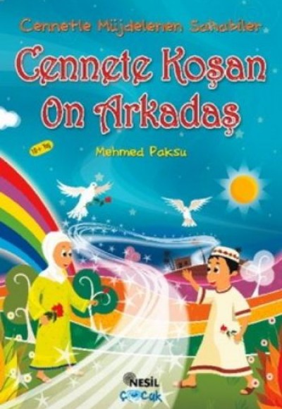 Cennete Koşan 10 Arkadaş Cennete Koşan 10 Arkadaş