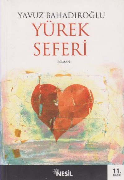 Yürek Seferi Yürek Seferi
