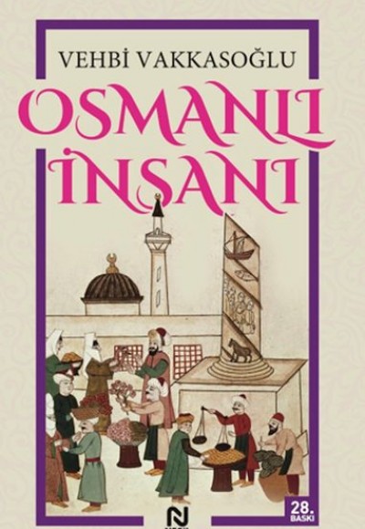 Osmanlı İnsanı Osmanlı İnsanı