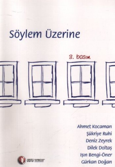 Söylem Üzerine Söylem Üzerine